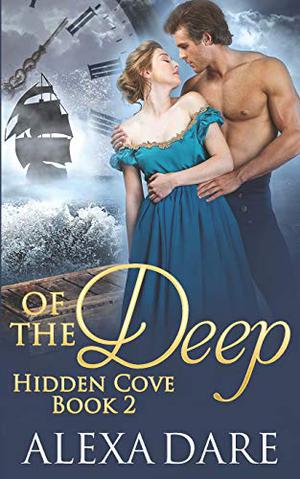 Of the Deep by Alexa Dare
