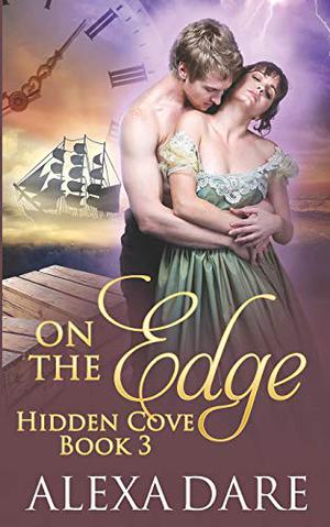 On the Edge by Alexa Dare
