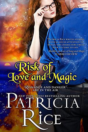 Risk of Love and Magic (California Malcoms #3)