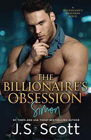 The Billionaire's Obsession: (The Billionaire's Obsession #1)
