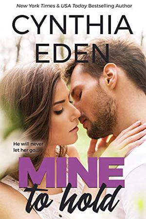 Mine to Hold (Mine #3)