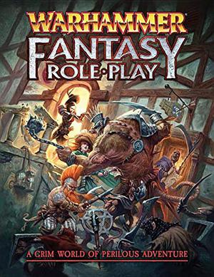 Warhammer Fantasy Roleplay 4th Edition Rulebook by Dominic McDowall, Andy Law, Dave Allen, Gary Astleford, Graeme Davis, Jude Hornborg, Lindsay Law, Andrew Leask, TS Luikart, Clive Oldfield