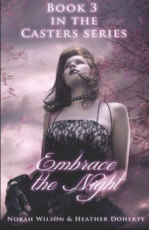 Embrace the Night (Casters #3)
