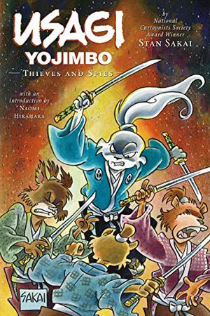 Usagi Yojimbo, Vol. 30: Thieves and Spies (Usagi Yojimbo #30)