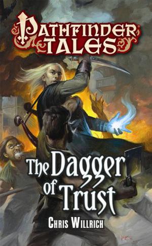 The Dagger of Trust by Chris Willrich