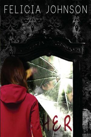 Her by Felicia Johnson