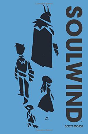 Soulwind by Scott Morse