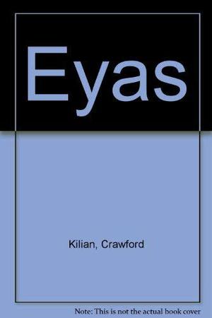 Eyas by Crawford Kilian