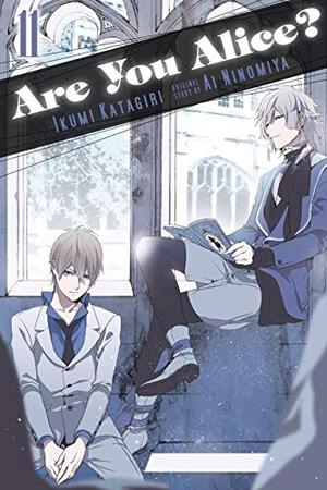 Are You Alice?, Vol. 11 (Are You Alice? #11)