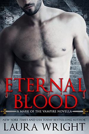 ETERNAL BLOOD (Mark of the Vampire #2.5)