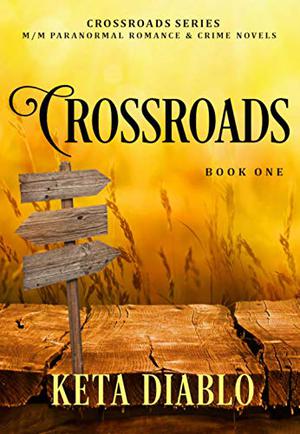 Crossroads by Keta Diablo