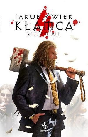 Kill’em All (Kłamca #4)