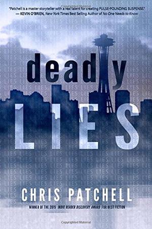 Deadly Lies by Chris Patchell