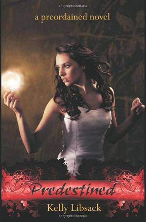 Predestined (Preordained #2)