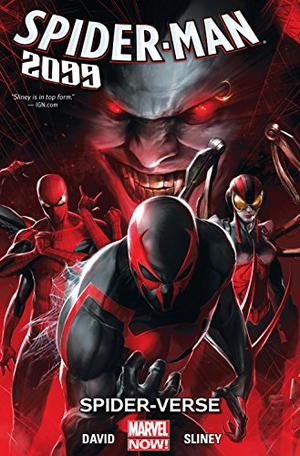 Spider-Man 2099, Vol. 2: Spider-Verse (Spider-Man 2099 2014-2017 Collected Editions #2)