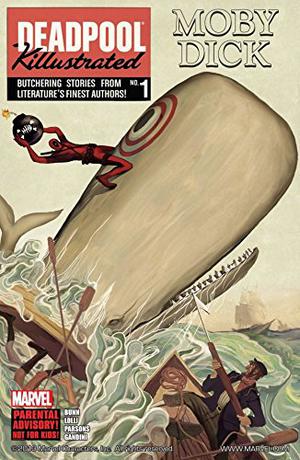 Deadpool Killustrated #1 by Cullen Bunn, Matteo Lolli, Sean Parsons, Veronica Gandini