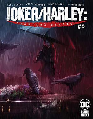 Joker/Harley: Criminal Sanity #6 (Joker/Harley: Criminal Sanity #6)