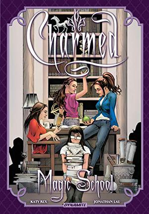 Charmed: Magic School Manga by Katy Rex