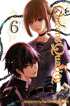 Queen's Quality, Vol. 6 (クイーンズ・クオリティ / Queen's Quality #6)