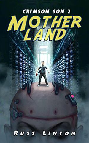Motherland by Russ Linton