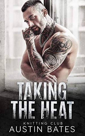 Taking the Heat (Knitting Club #3)