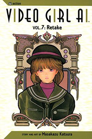 Video Girl Ai, Vol. 07: Retake (Video Girl Ai #7)