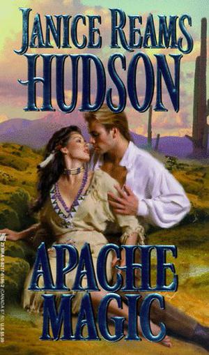 Apache Magic (Apache-Colton #1)