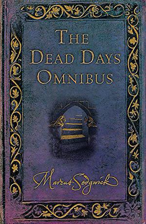 The Dead Days Omnibus (Book of Dead Days #1-2)