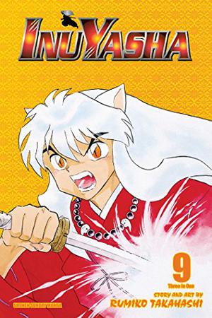 Inuyasha, Volume 09 (犬夜叉 / Inuyasha #25-27)