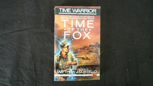 Time of the Fox (Time Warrior #1)