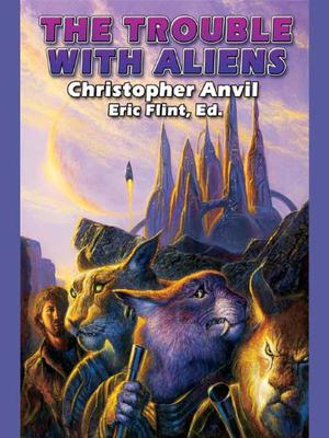 The Trouble with Aliens by Christopher Anvil