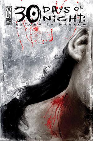 30 Days of Night: Return to Barrow #5 by Steve Niles