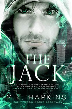 The Jack by M.K. Harkins