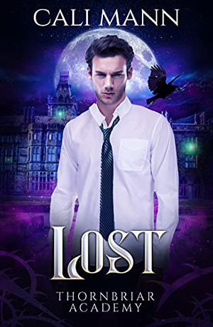 Lost (Thornbriar Academy #0.5)