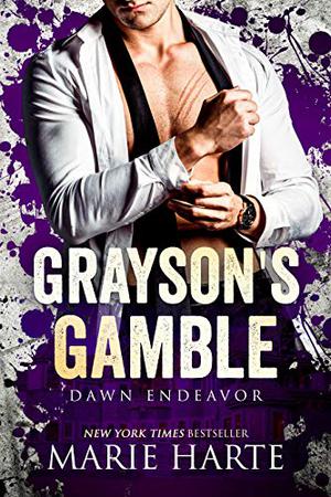 Grayson's Gamble by Marie Harte