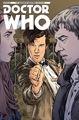 Doctor Who: The Eleventh Doctor Archives #10 - Body Snatched #1 by Tony Lee, Charlie Kirchoff