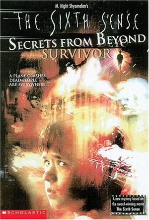 Survivor (The Sixth Sense: Secrets from Beyond #1)