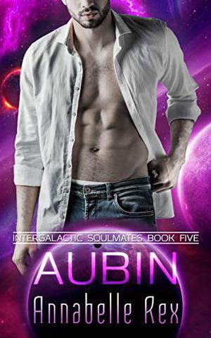 Aubin by Annabelle Rex