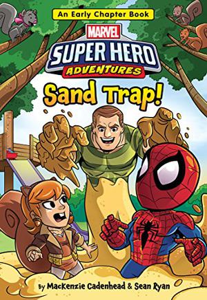 Sand Trap!  (An Early Chapter Book) by MacKenzie Cadenhead, Sean Ryan