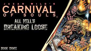 All Hell's Breaking Loose / App-book by Jazan Wild, Matt Yackey, Stefan Petrucha