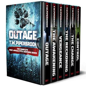 Outage Super Boxed Set: Books 1-5 Plus Epilogue by T.W. Piperbrook