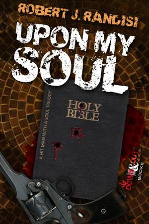 Upon My Soul by Robert J. Randisi