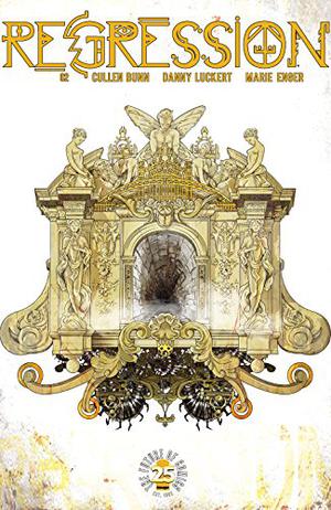 Regression #2 by Cullen Bunn, Marie Enger