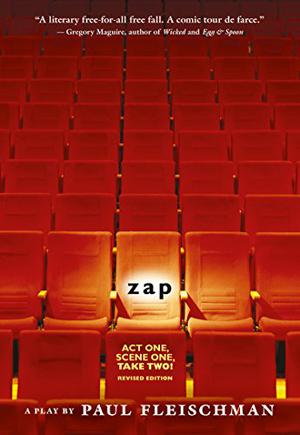 Zap: A Play by Paul Fleischman