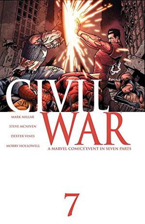 Civil War #7 (Civil War 2006 #7)
