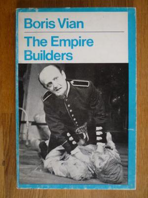The Empire Builders by Boris Vian
