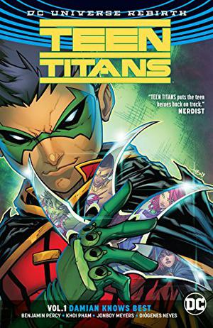Teen Titans, Vol. 1: Damian Knows Best (Teen Titans 2016 Single Issues #-1, 1-5)