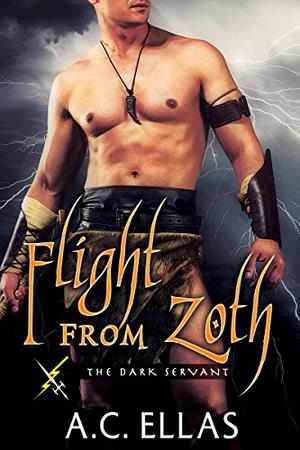 Flight From Zoth (The Dark Servant #33)