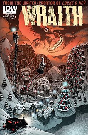 The Wraith: Welcome to Christmasland #3 (Welcome to Christmasland #3)
