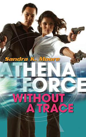 Without a Trace (Athena Force #25)